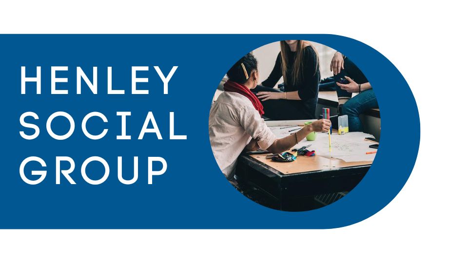 Henley Social Group written on a blue background with a photo of a group of friends beside the font