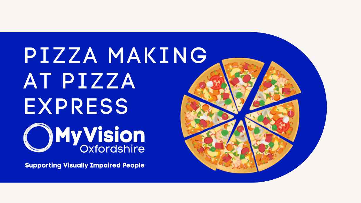 'Pizza making at Pizza Express' with the MyVision logo below and an aerial shot of a pizza on the right.