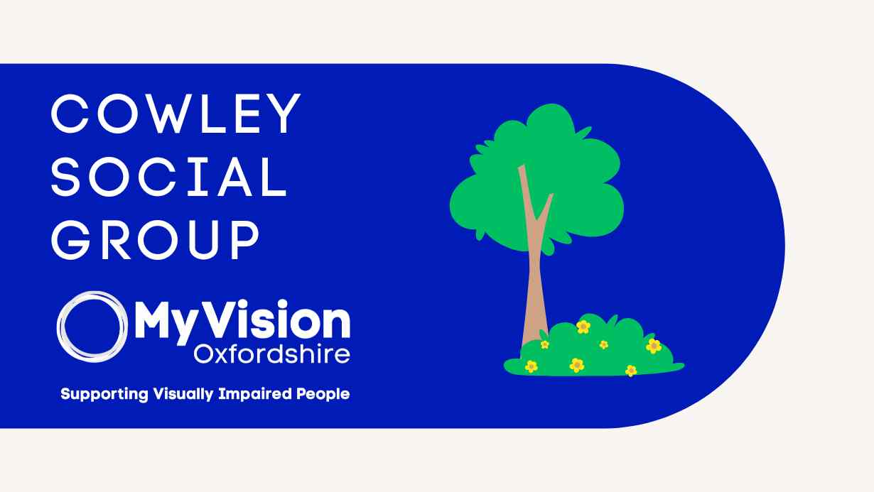 Text that says 'Cowley Social Group' with the MyVision logo below and a clipart image of a tree and bush on the right