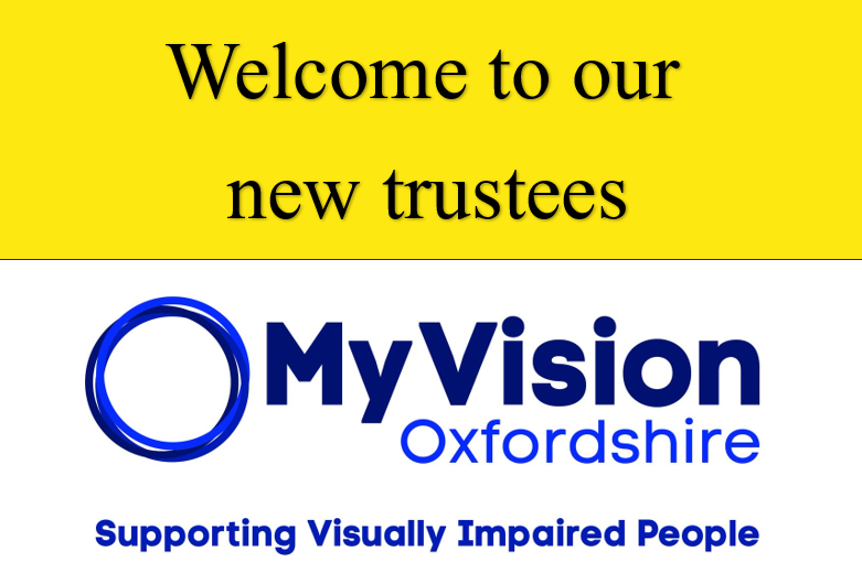 poster that says, 'Welcome to our new trustees' with the MyVision logo below.