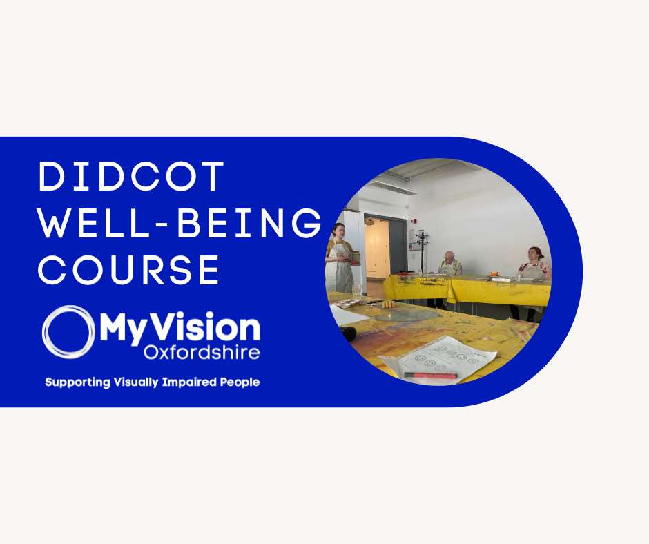 Poster with the title, 'Didcot Well-being course.' On the right is an image from our painting session of 2 tables with paint supplies. The instructor is at the front of the room and there are 2 attendees in the shot sitting at a table