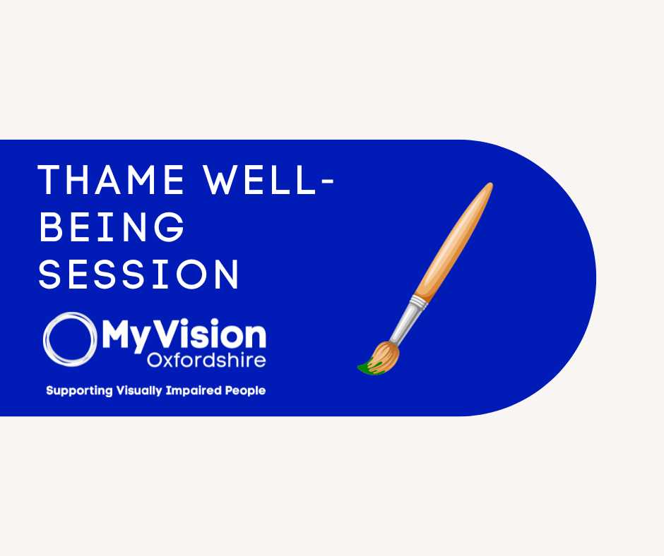 Poster that says 'Thame Well-Being Session.' There is a clipart image of a paintbrush on the right and a MyVision logo below