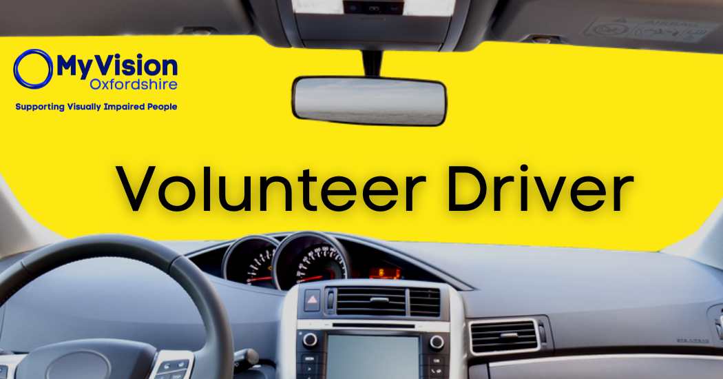 Poster with the car dash as a frame and in the window is a yellow background, a title that says, 'Volunteer Driver,' and a MyVision logo.