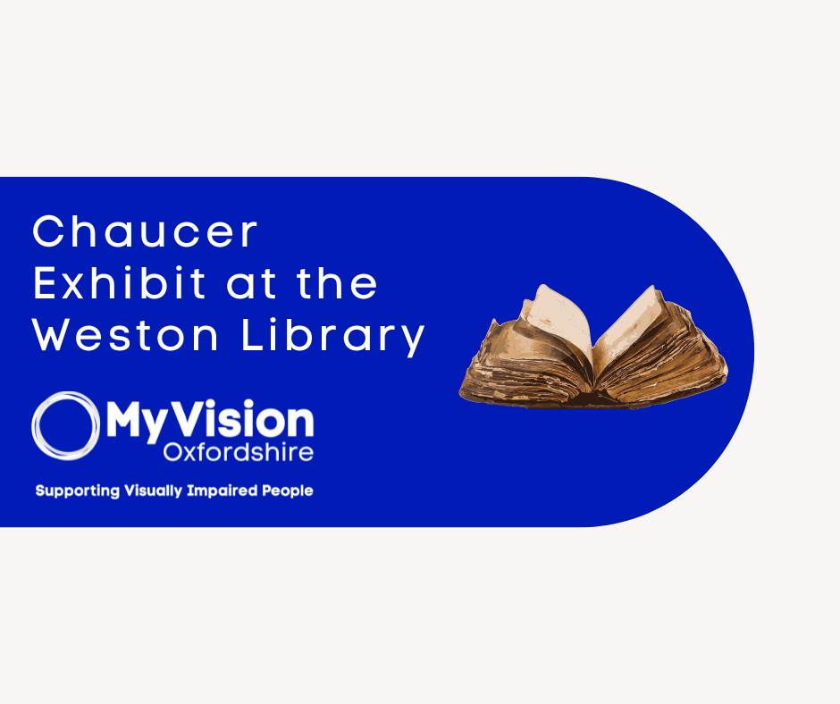 poster that says, 'Chaucer Exhibit at the Weston Library.' There is a graphic of an opened old book on the side and a Myvision logo below.