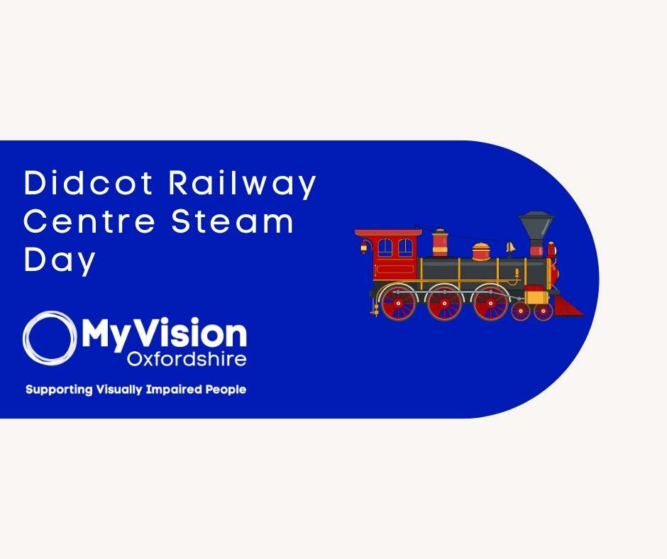 Poster with the title, 'Didcot Railway Centre Steam Day.' There is a MyVision logo below and a graphic of a steam train on the right